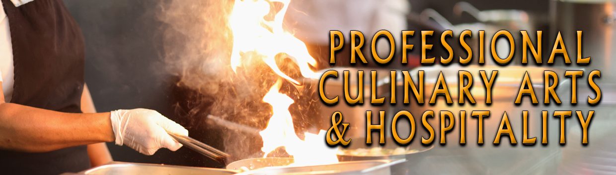 Professional Culinary Arts & Hospitality program header