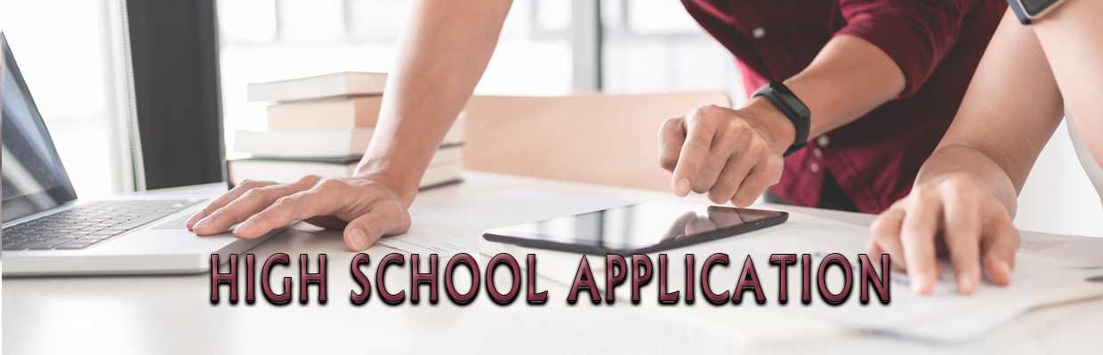 High School Application page header