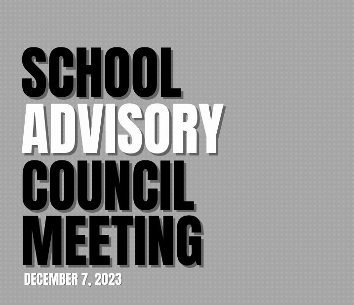 School Advisory Council – December 2023