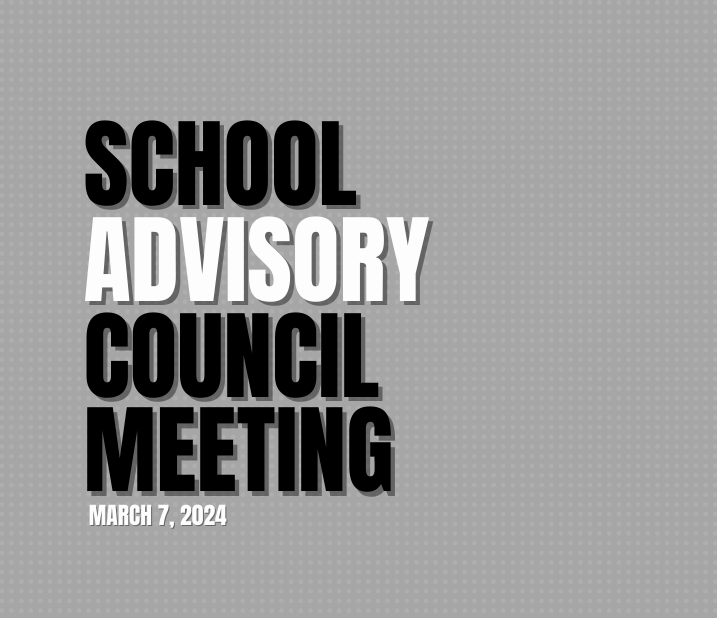School Advisory Council – March 2024
